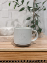 Ceramic coffee mug - but first, coffee