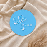 “hello world” with accent detail announcement plaque - various colours