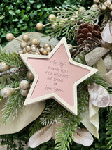 Helping me shine - Freestanding star for teachers/educators