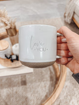 Ceramic coffee mug - Love you