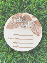 “Hello world” leaf design birth announcement plaque