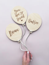 Engraved balloon plaque - “You are so loved” - wooden