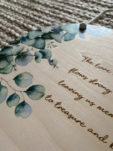 Eucalyptus printed plaque with your choice of text.