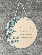 Eucalyptus printed plaque with your choice of text.