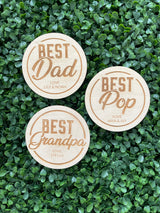 Best Dad/Grandpa/Pop drink coaster